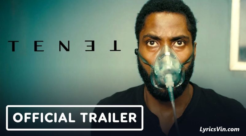 TENET Official Trailer