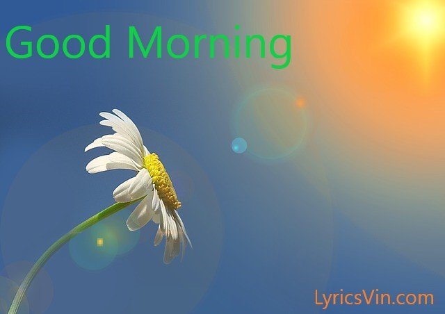 Good morning Images | LyricsVin