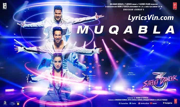 muqabla lyrics street dancer 3