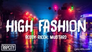 High Fashion Lyrics Roddy ricch