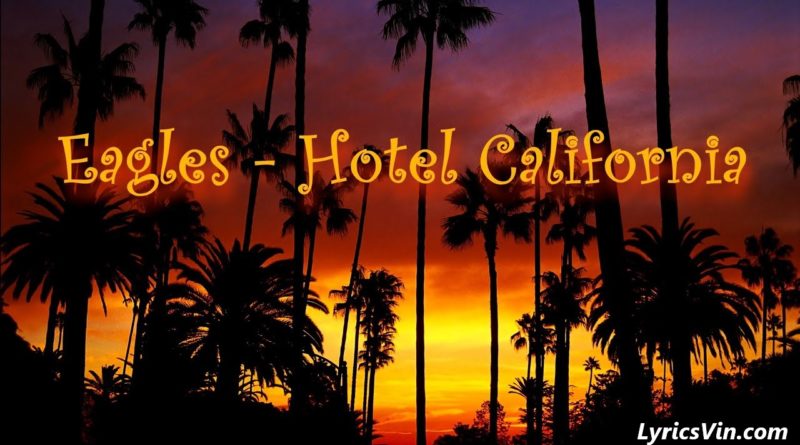 hotel california lyrics