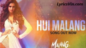 Hui malang lyrics