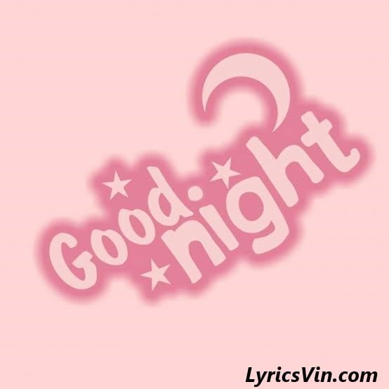 Good Night Images And Good Night Quotes | LyricsVin