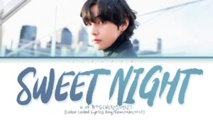 sweet night lyrics
