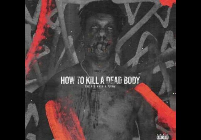 how to kill a dead body lyrics