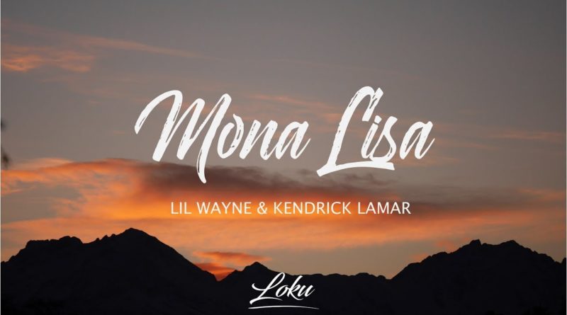 Mona Lisa Lyrics - Lil Wayne | LyricsVin