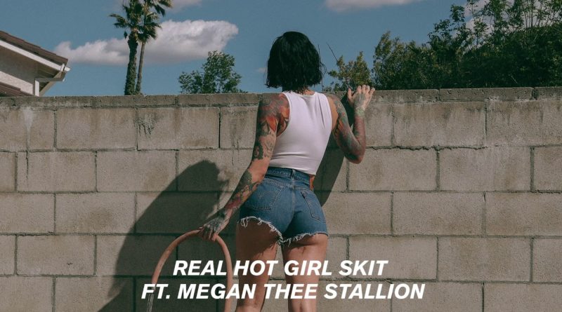 Real Hot Girl Skit lyrics