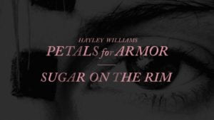 Read more about the article Sugar on the Rim Lyrics  –  Hayley Williams