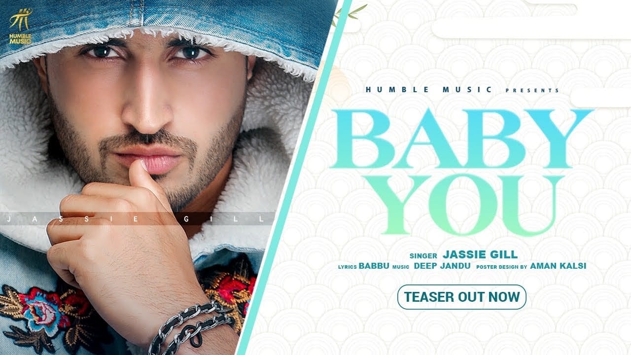BABY YOU LYRICS - JASSI GILL 1 BABY YOU LYRICS JASSI GILL lyrics