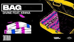 Read more about the article BAG LYRICS  –  DIVINE x KR$NA