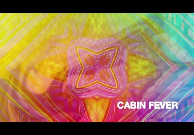 Cabin Fever Lyrics
