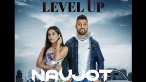 LEVEL-UP-LYRICS-NAVJOT