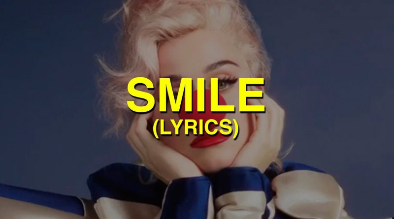 Smile lyrics