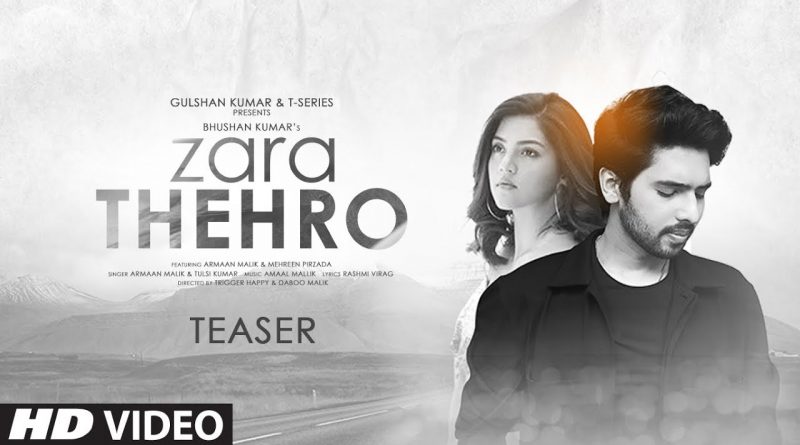 ZARA THEHRO LYRICS ARMAAN MALIK lyrics