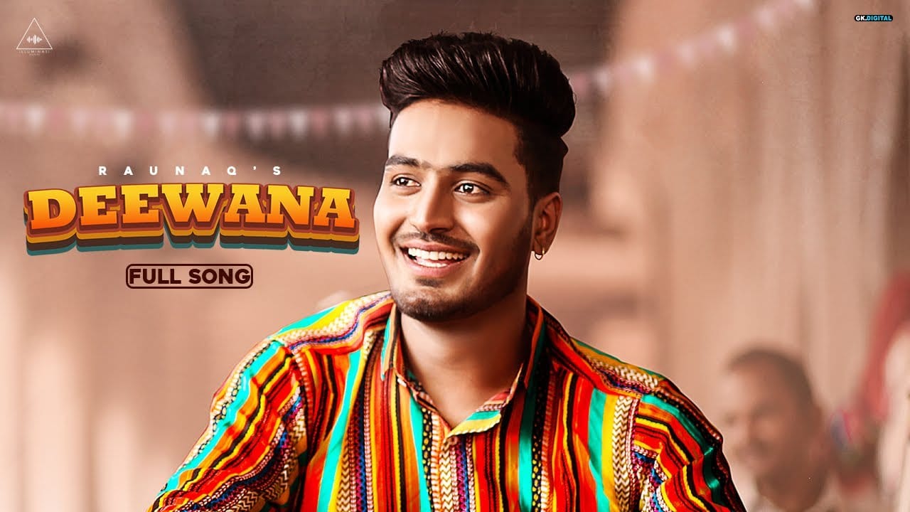 DEEWANA-LYRICS-RAUNAQ