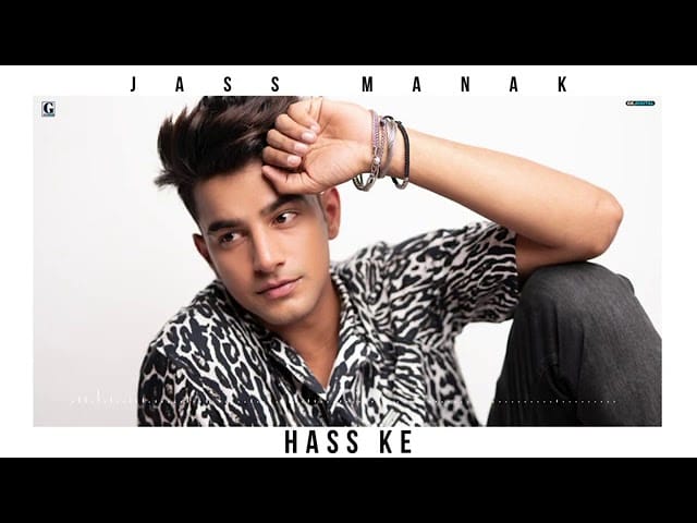 HASS-KE-LYRICS-JASS-MANAK-lyrics