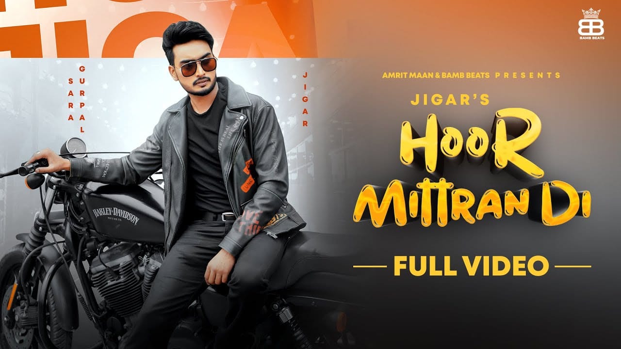 HOOR-MITRAN-DI-LYRICS-JIGAR