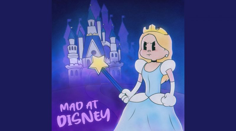 Mad-at-Disney-Lyrics
