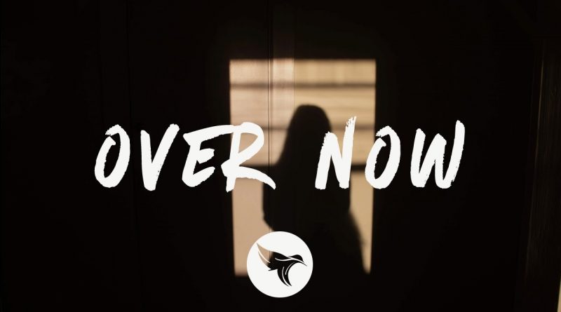 Over-Now-Lyrics