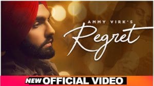 REGRET-LYRICS-AMMY-VIRK