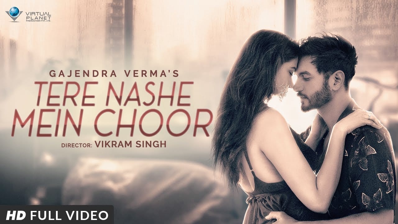 TERE-NASHE-MEIN-CHOOR-LYRICS-GAJENDRA-VERMA-lyrics
