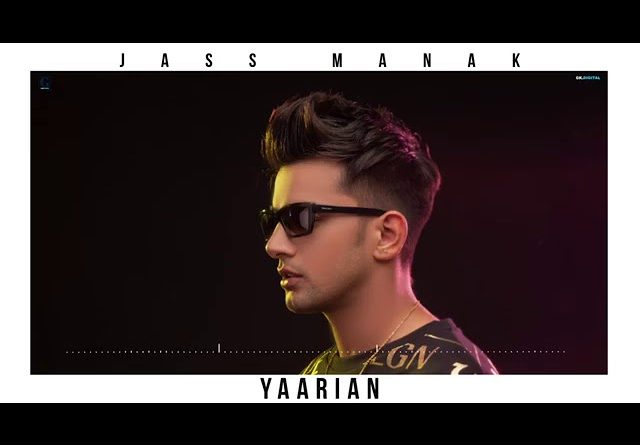 YAARIAN-LYRICS-JASS-MANAK-lyrics