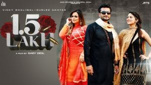 1.5-LAKH-LYRICS-VICKY-DHALIWAL