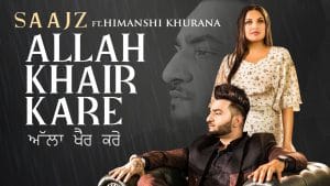 ALLAH-KHAIR-KARE-LYRICS-SAAJZ
