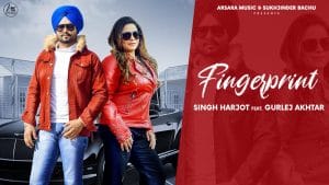 FINGER-PRINT-LYRICS-SINGH-HARJOT