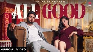 ALL-GOOD-LYRICS-KHAN-BHAINI