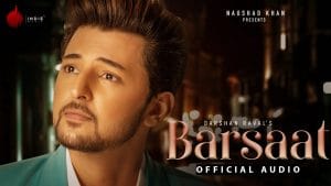 BARSAAT-LYRICS-DARSHAN-RAVAL