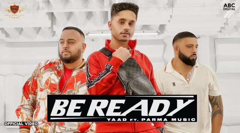 BE-READY-LYRICS-YAAD