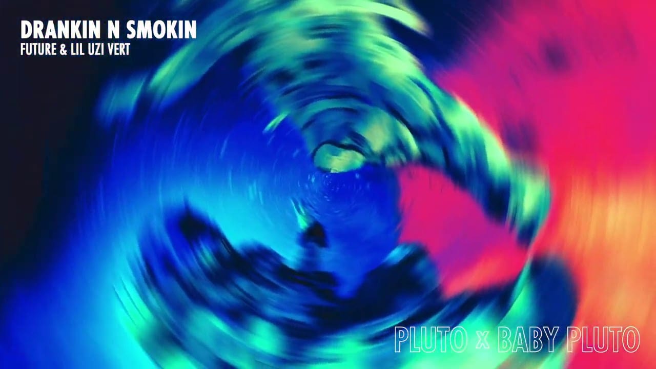 Drankin N Smokin Lyrics - Future & Lil Uzi Vert 1 Drankin-N-Smokin-Lyrics
