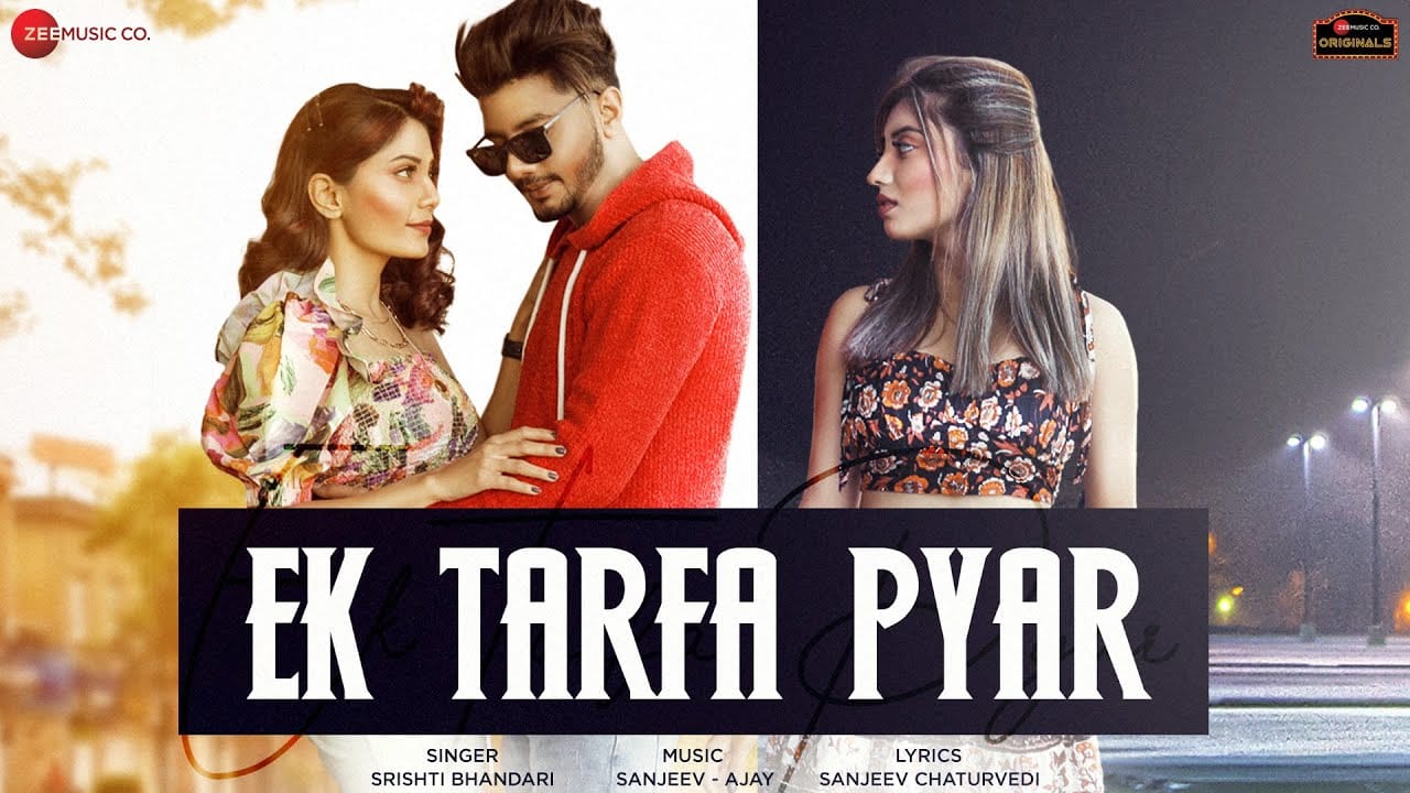 EK-TARFA-PYAR-LYRICS-SRISHTI-BHANDARI