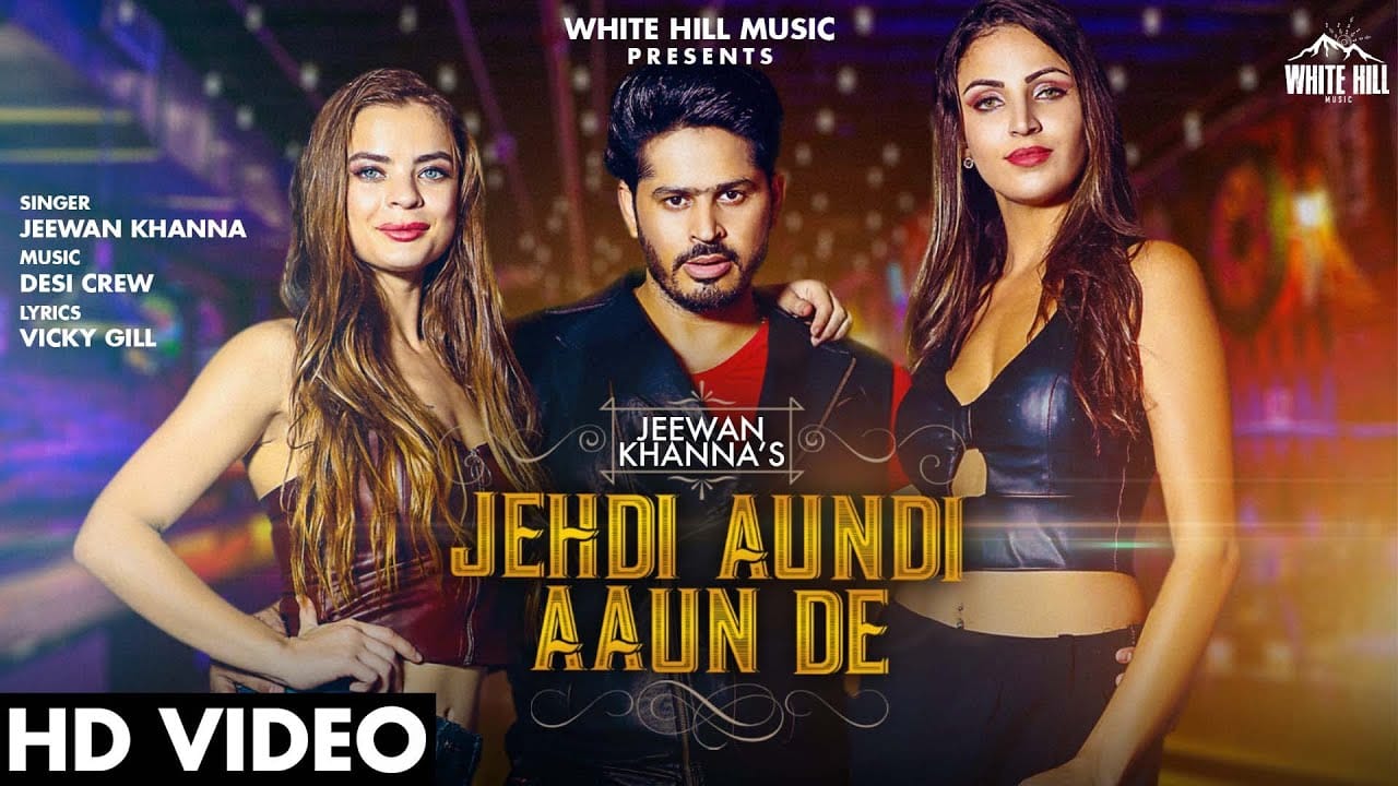 JEHDI-AUNDI-AAUN-DE-LYRICS-JEEWAN-KHANNA