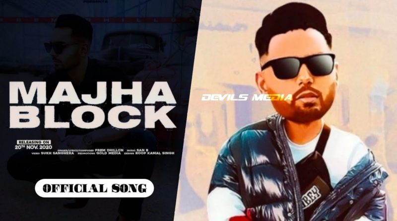 MAJHA-BLOCK-LYRICS-PREM-DHILLON