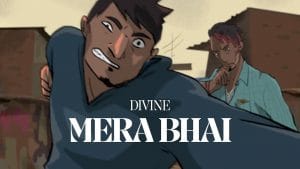 MERA-BHAI-LYRICS-DIVINE