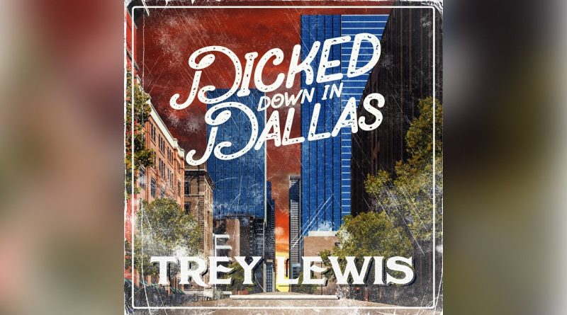 Dicked-Down-in-Dallas-Lyrics
