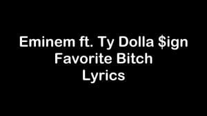Favorite-Bitch-Lyrics