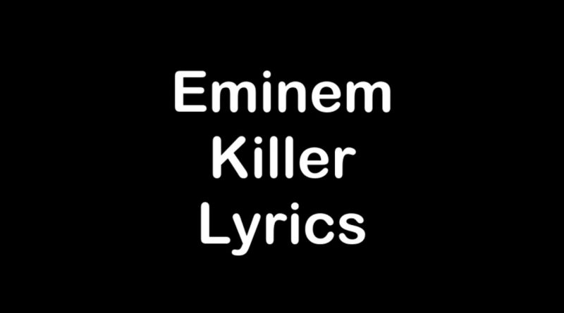 Killer-Lyrics