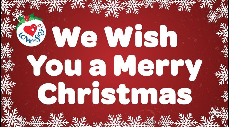 We-Wish-You-a-Merry-Christmas-Lyrics