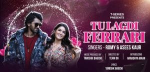 TU-LAGDI-FERRARI-LYRICS-ROMY