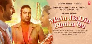 MAIN-JIS-DIN-BHULA-DU-LYRICS-JUBIN-NAUTIYAL-x-TULSI-KUMAR