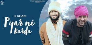 PYAR-NI-KARDA-LYRICS-G-KHAN