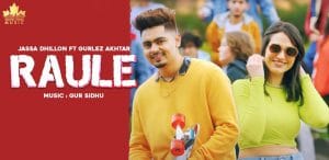 RAULE-LYRICS-JASSA-DHILLON