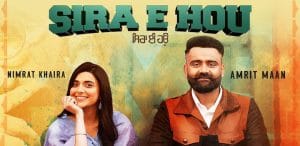 SIRA-E-HOU-LYRICS-AMRIT-MAAN