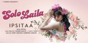 SOLO-LAILA-LYRICS-IPSITAA