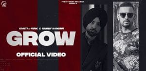 GROW-LYRICS-SARTAJ-VIRK-x-GARRY-SANDHU