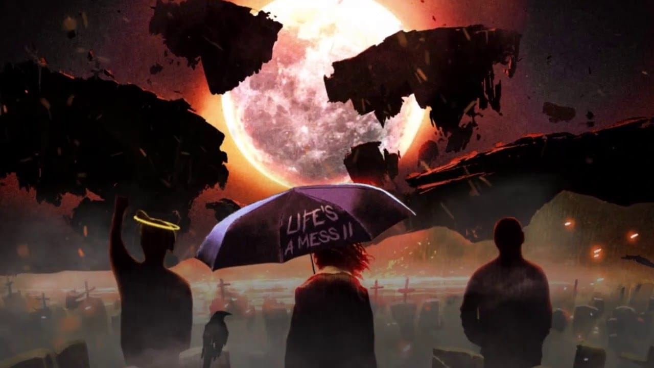 Life’s a Mess II Lyrics - Juice WRLD, Clever & Post Malone 1 Life’s-a-Mess-II-Lyrics