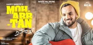 MOHABBTAN-LYRICS-HAPPY-RAIKOTI